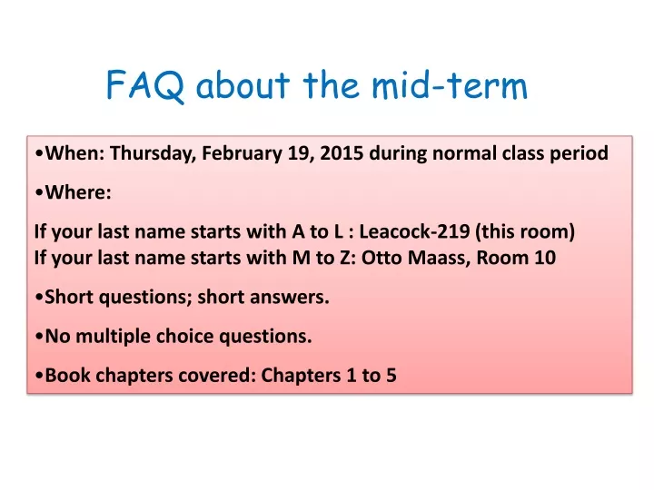 faq about the mid term