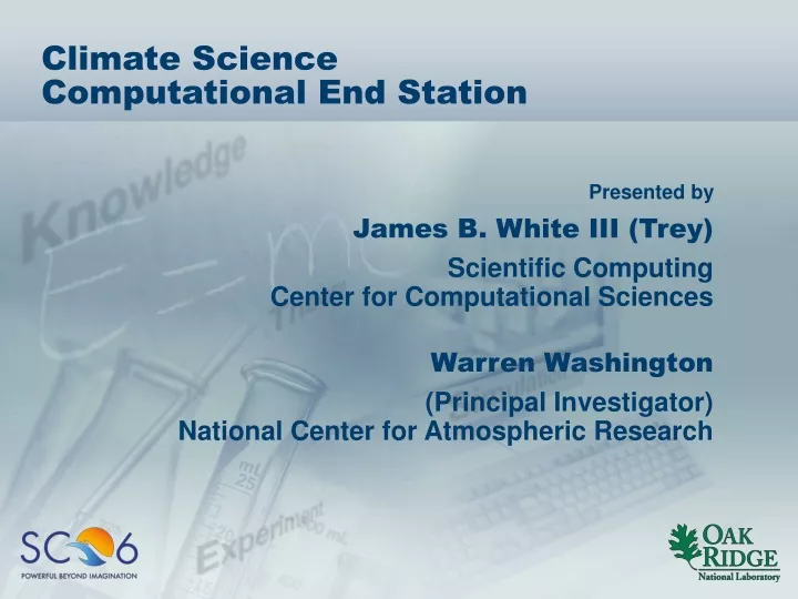 climate science computational end station