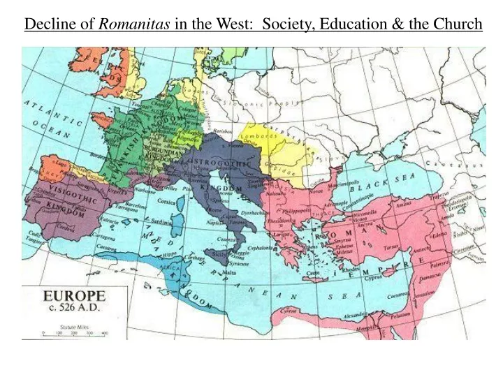 decline of romanitas in the west society