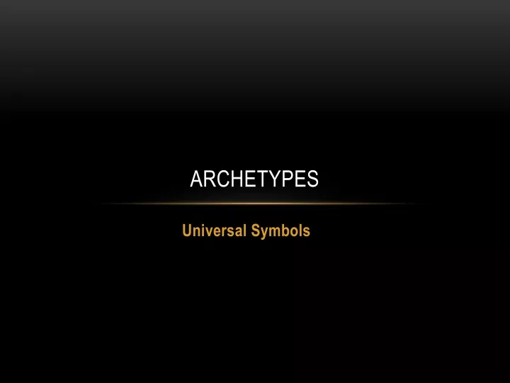 archetypes