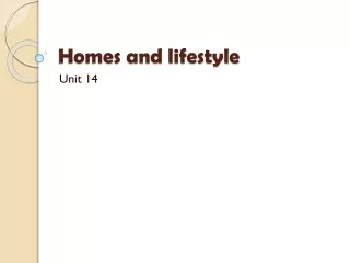 Homes and lifestyle