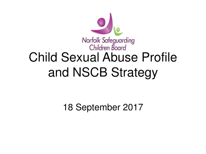 child sexual abuse profile and nscb strategy