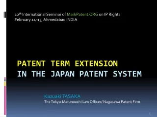 Patent Term extension in the Japan Patent system