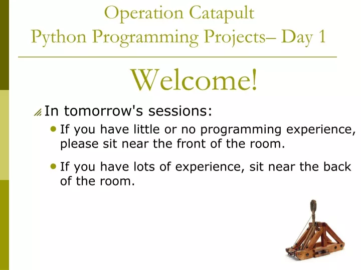 operation catapult python programming projects day 1