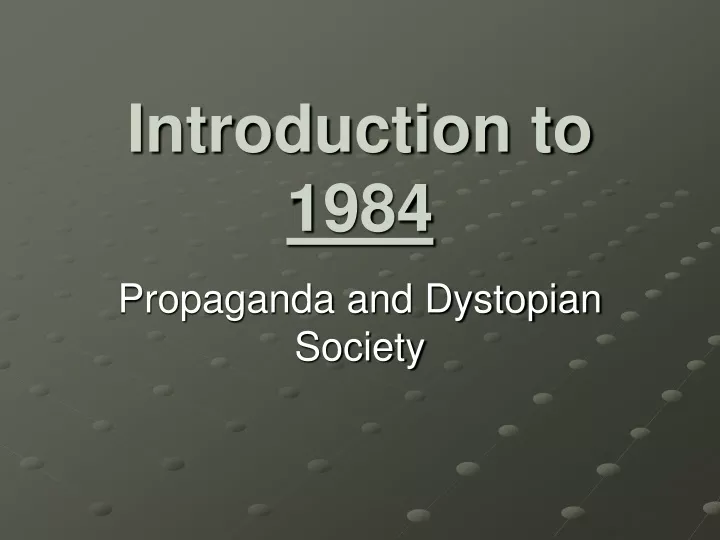 introduction to 1984