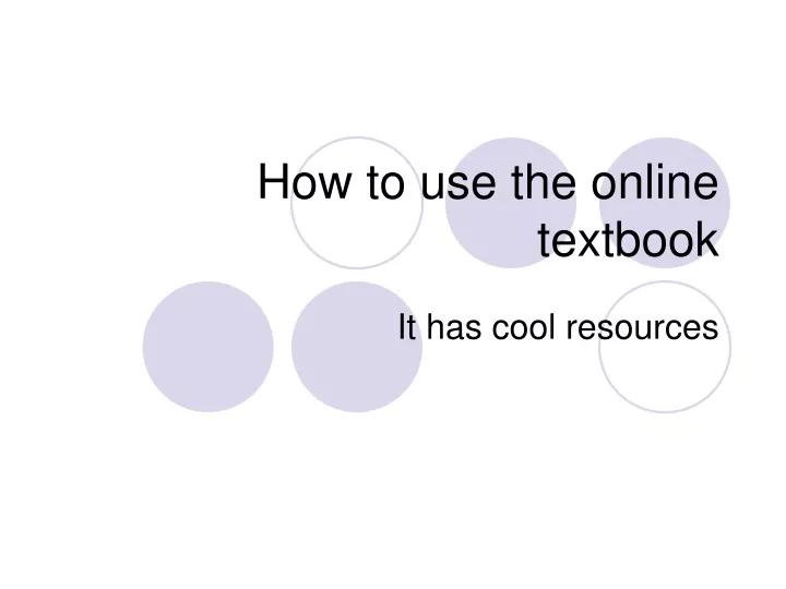 how to use the online textbook