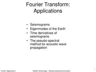 Fourier Transform: Applications
