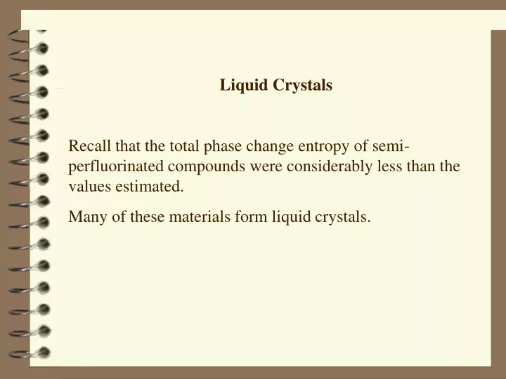 liquid crystals recall that the total phase