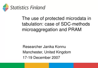 The use of protected microdata in tabulation: case of SDC-methods microaggregation and PRAM