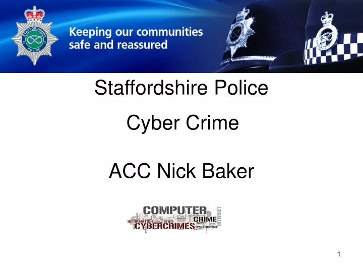 staffordshire police cyber crime acc nick baker