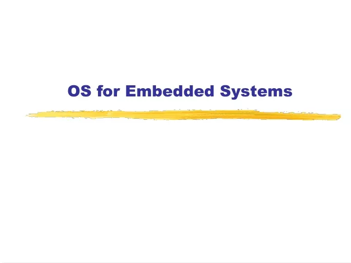 os for embedded systems