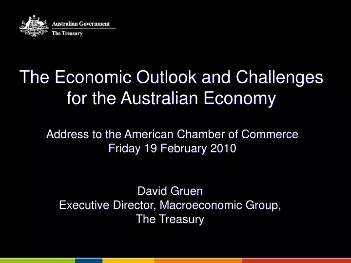 the economic outlook and challenges for the australian economy