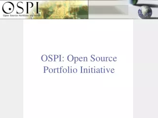 OSPI: Open Source Portfolio Initiative