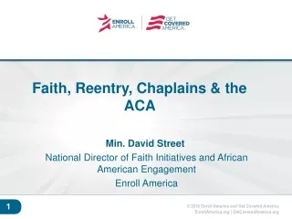 Faith, Reentry, Chaplains &amp; the ACA
