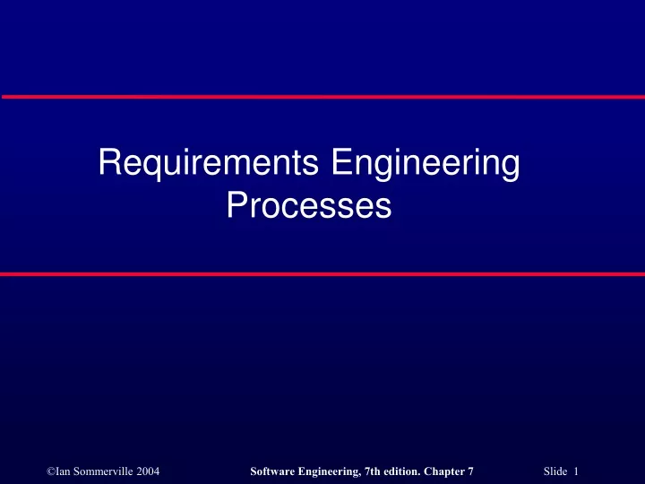 requirements engineering processes