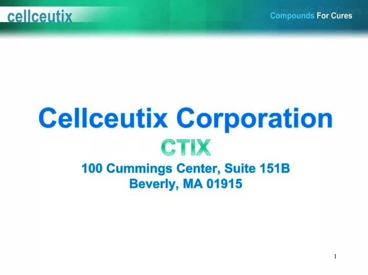 cellceutix corporation ctix 100 cummings center suite 151b beverly ma 01915