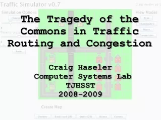 The Tragedy of the Commons in Traffic Routing and Congestion