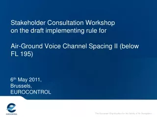 6 th  May 2011, Brussels, EUROCONTROL