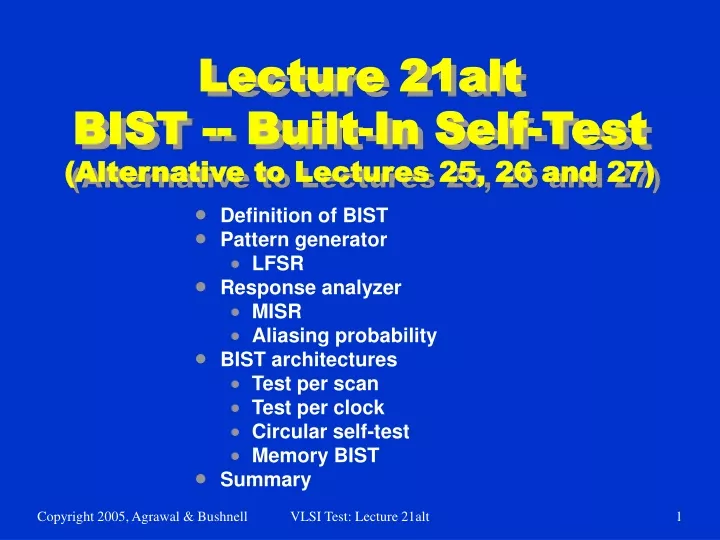 lecture 21alt bist built in self test alternative to lectures 25 26 and 27