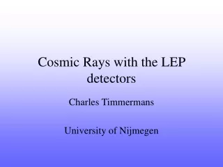 Cosmic Rays with the LEP detectors