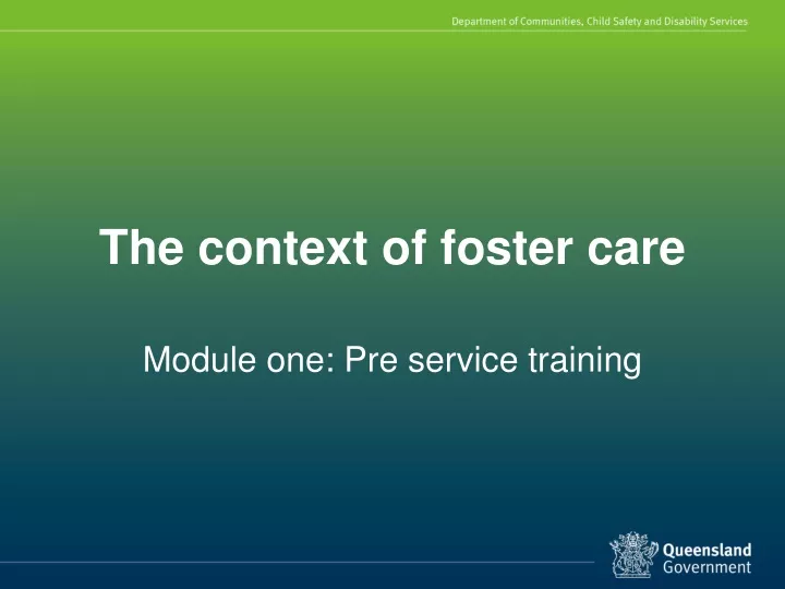 the context of foster care