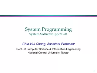 System Programming System Software, pp.21-28.