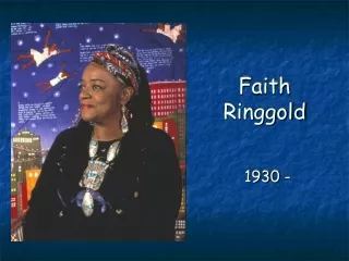 Faith Ringgold