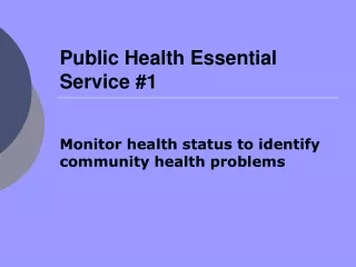 Public Health Essential Service #1