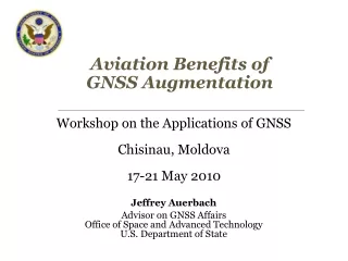Aviation Benefits of GNSS Augmentation
