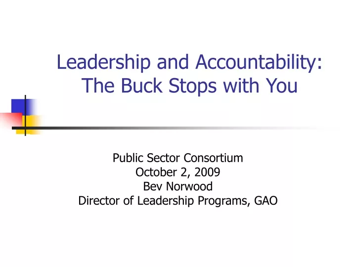 leadership and accountability the buck stops with you