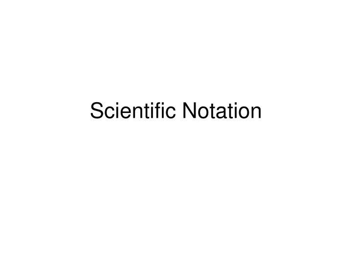 scientific notation