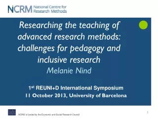 1 st  REUNI+D International Symposium 11 October 2013, University of Barcelona