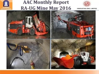 AAC Monthly Report RA-UG  Mine May  2016
