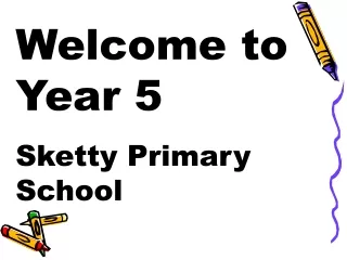 Welcome to Year 5 Sketty Primary              School