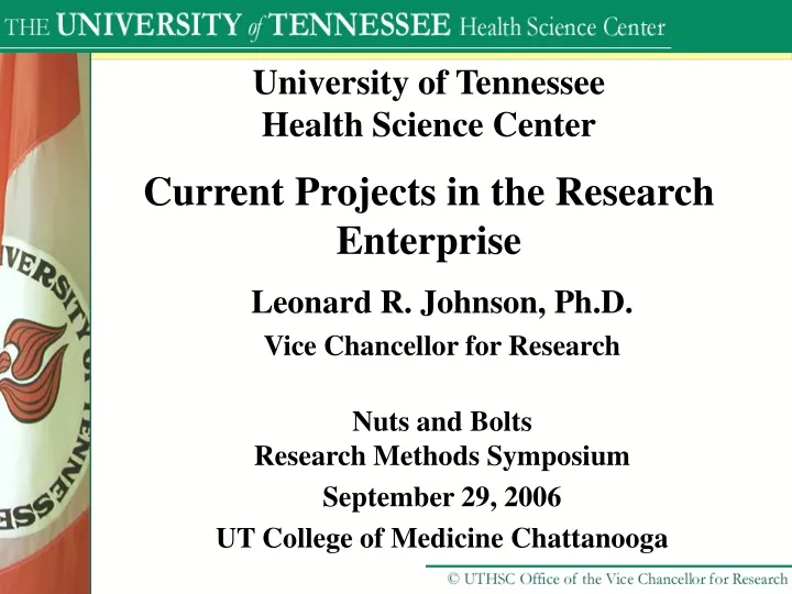 university of tennessee health science center current projects in the research enterprise