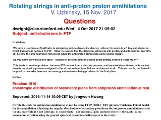 Rotating strings in anti-proton proton annihilations V. Uzhinsky,  1 5 Nov. 2017