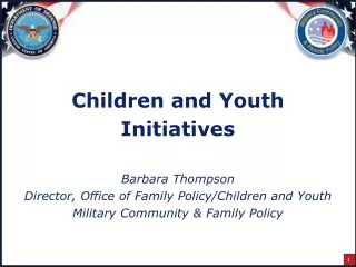 Children and Youth Initiatives Barbara Thompson