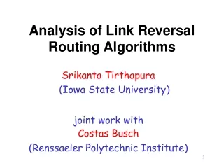 Analysis of Link Reversal Routing Algorithms