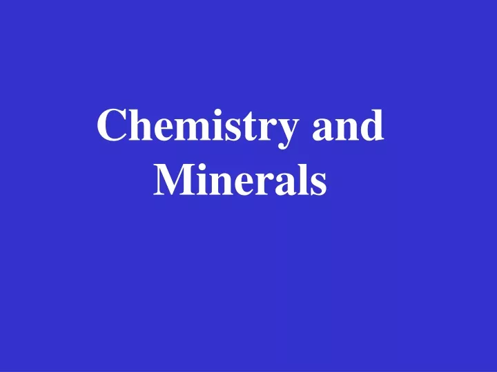 chemistry and minerals