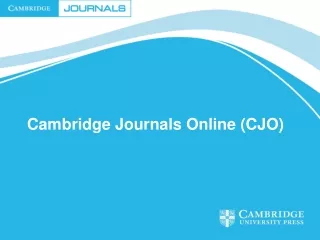 Cambridge Journals Online (CJO)