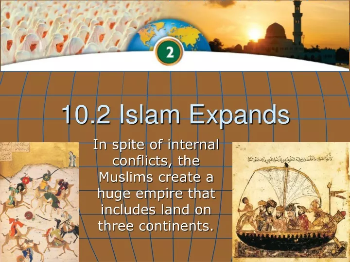 10 2 islam expands