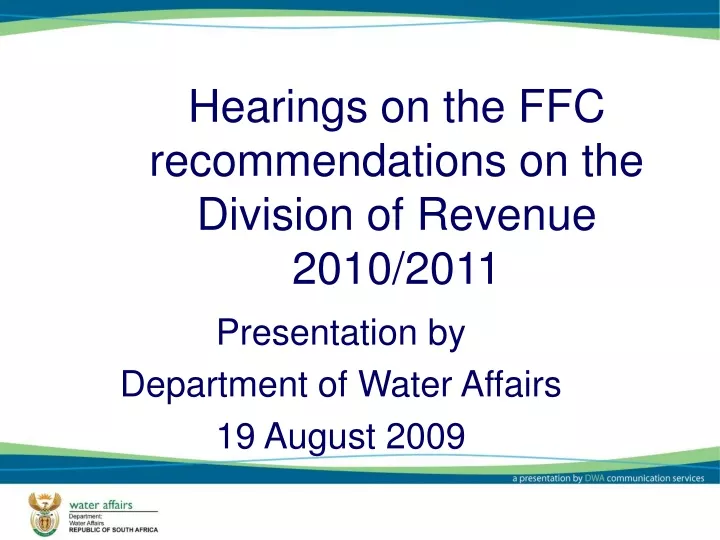 hearings on the ffc recommendations on the division of revenue 2010 2011