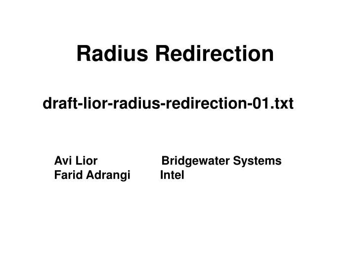radius redirection