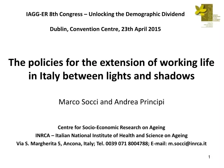 iagg er 8th congress unlocking the demographic dividend dublin convention centre 23th april 2015