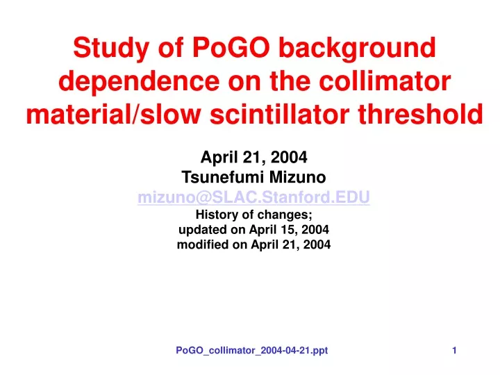 study of pogo background dependence on the collimator material slow scintillator threshold