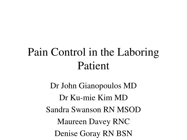pain control in the laboring patient