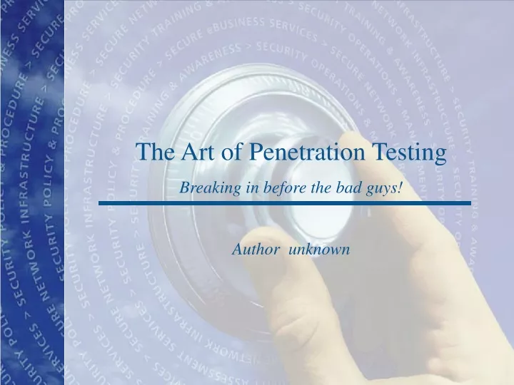 the art of penetration testing breaking in before