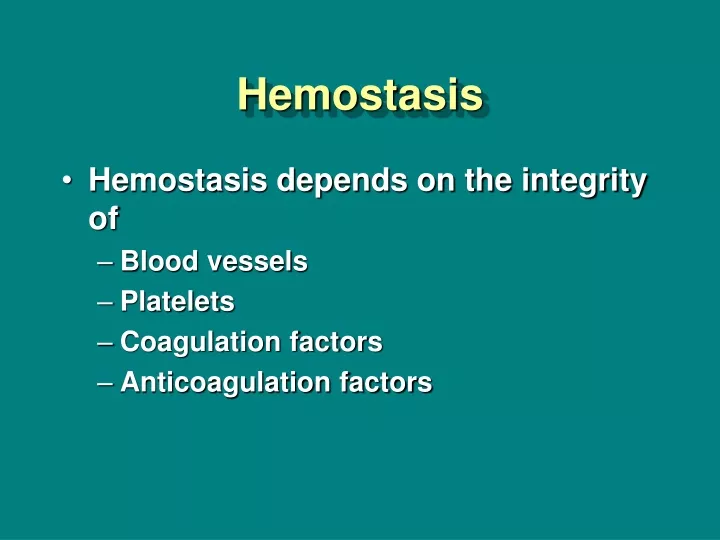 hemostasis