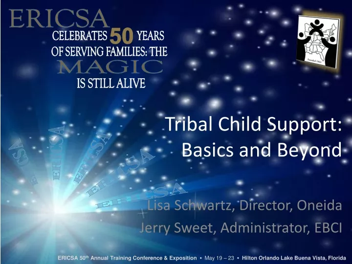 tribal child support basics and beyond