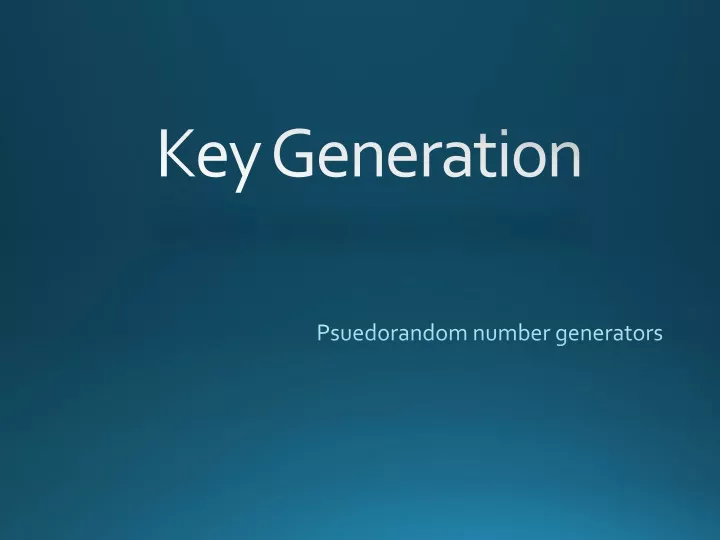 psuedorandom number generators